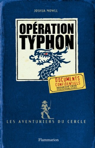 Les Aventuriers du cercle T.02 : Operation typhon